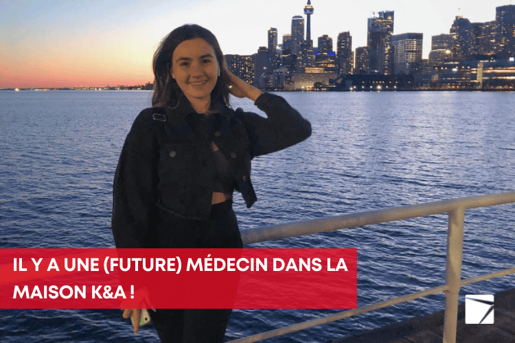 Il y a une (future) médecin dans la maison K&A !