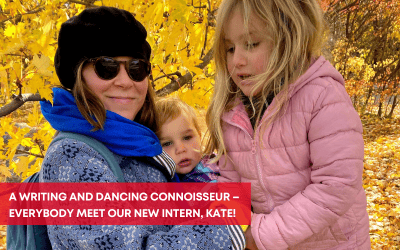 A writing and dancing connoisseur – everybody meet our new intern, Kate!